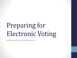 Preparing for Electronic Voting