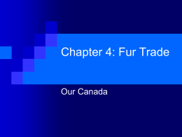 Fur Trade in Phases