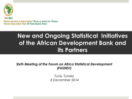 Ongoing and New Statistical Initiatives of the African Development