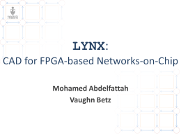 LYNX: CAD for FPGA-Based Networks-on-Chip