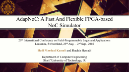 AdapNoC: A Fast and Flexible FPGA-based NoC Simulator