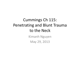 Cummings Ch 115: Penetrating and Blunt Trauma to the Neck