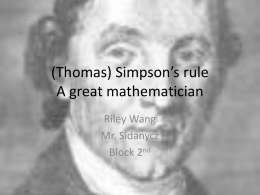 (Thomas) Simpson`s rule A great mathematician