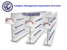 CatMan Overview - Category Management Association