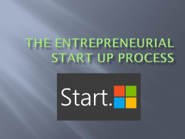 The entrepreneurial Start up process