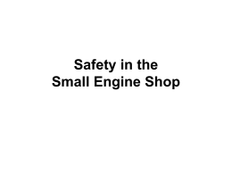 Safety in the Small Gas Engine Shop