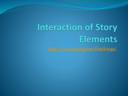 Interaction of Story Elements