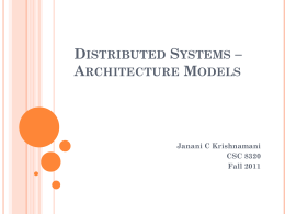 Distributed Systems * Architecture Models
