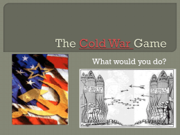 The Cold War Game - Saugerties Central Schools