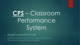 CPS * Classroom Performance System