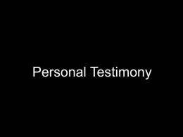 Personal Testimony - Canadian Laymen Outreach