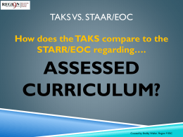 TAKS vs. STAAR/EOC - Texas College and Career Readiness
