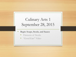 Stocks, Sauces, and Soups - Culinary Arts