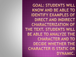 Goal: Students will know and be able to identify examples of direct
