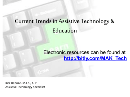 Current Trends in Assistive Technology for K