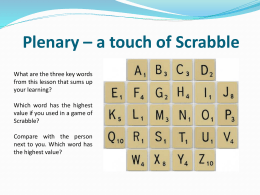 Plenary * a touch of Scrabble