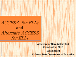 To Introduction to the Assessments ACCESS for ELLs