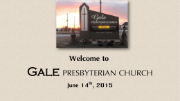 June 14 - Gale Presbyterian Church