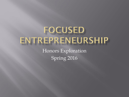 Focused Entrepreneurship - Honors