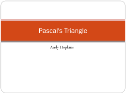 Pascal`s Triangle - About Manchester