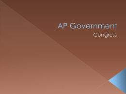 ap_government_congress_review - AP Gov 2013