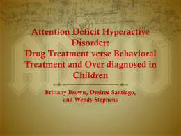 Attention Deficit Hyperactive Disorder: Ritalin Treatment verse