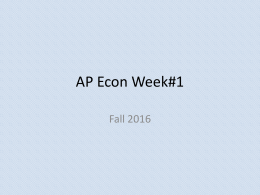 AP Econ - Mr. Milewski`s