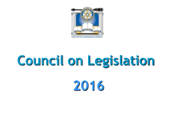What happens at Council on Legislation?