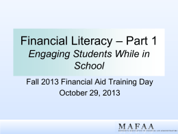 Financial Literacy * Part 1 Engaging Students While in