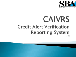 SBA Powerpoint - CAIVRS Instructions for CDCs