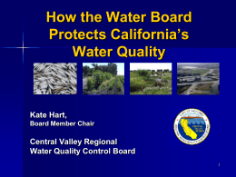 How the Water Board Protects California*s Water Quality