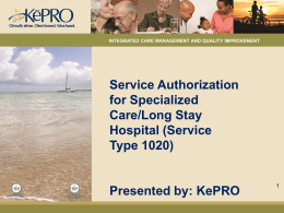 Specialized Care and Long Stay Hospital