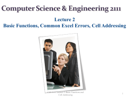 CSE 2111 Lecture 2-Basic Functions and Cell Addressing