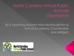 North Carolina Virtual Public Schools Orientation