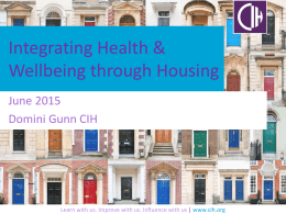 Integrating Health and Wellbeing through housing