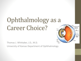 Ophthalmology? - University of Kansas Medical Center