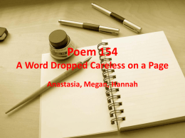 Poem 154 A Word Dropped Careless on a Page