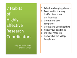 Michelle Yoon - "7 Habits of Highly Effective Research Coordinators"
