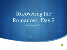 Recovering the Romanovs, Day 2