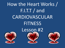 Active Health Lesson 2 – Heart and FITT (PowerPoint)