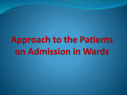 Managemment of Paients on Admission in Wards