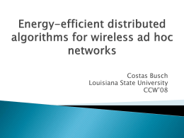 Energy-efficient distributed algorithms for wireless ad hoc networks