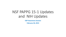NSF PAPPG 15-1 Updates and NIH Updates