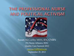 The Professional Nurse and Political Activism