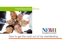 NEWH Membership Drive