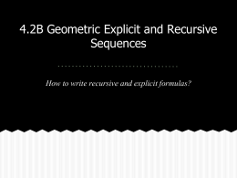 Geometric Explicit and Recursive Sequences