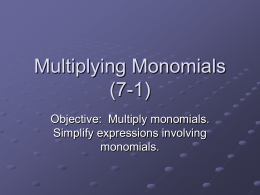 Day 01 - Multiplying Monomials PowerPoint