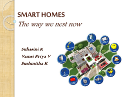SMART HOMES The way we nest now