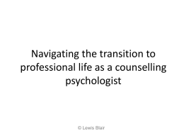 Navigating the Transition to Professional Life [PowerPoint]