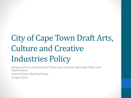 City of Cape Town Policy Presentation 30 April